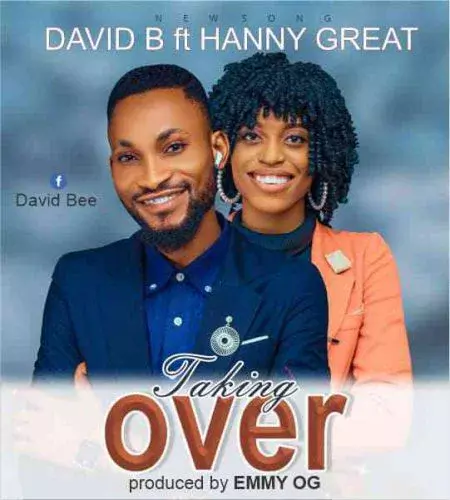 Take Over by David B Ft. Hanny Great