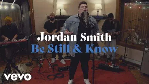 Be Still & Know by Jordan Smith 