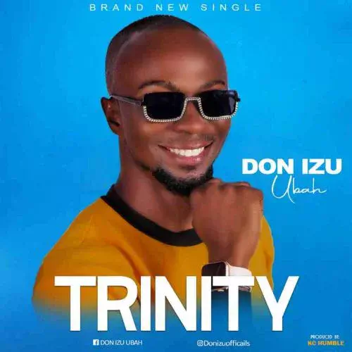 Trinity by Don Izu Ubah