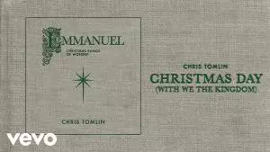 Christmas Day by Chris Tomlin 