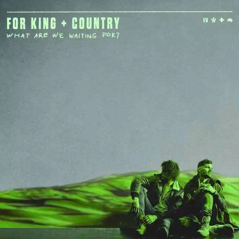 Harmony by for KING & COUNTRY 