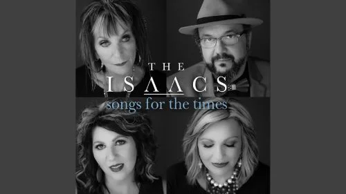 The Times They Are a Changing by The Isaacs 