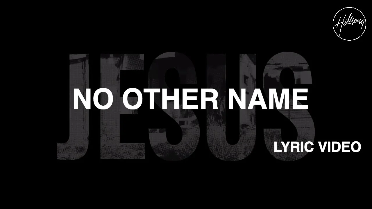 Hillsong Worship - No Other Name DOWNLOAD & Lyrics