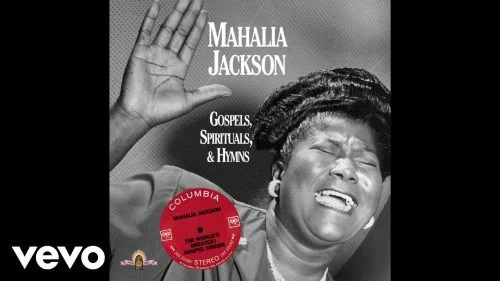 Trouble of the World by Mahalia Jackson