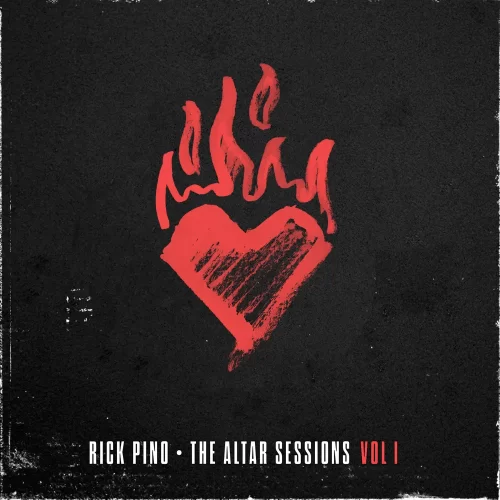 ALBUM• Rick Pino - The Altar Sessions (Vol. 1) (Download Free)