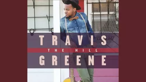 Here For You by Travis Greene