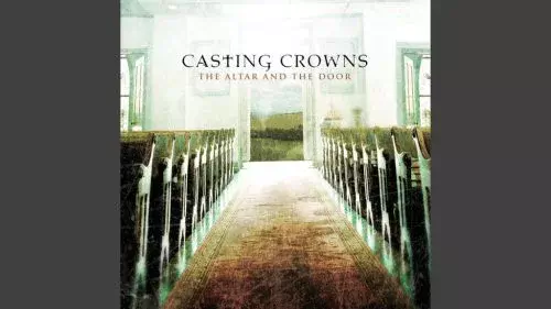 Prayer For A Friend by Casting Crowns