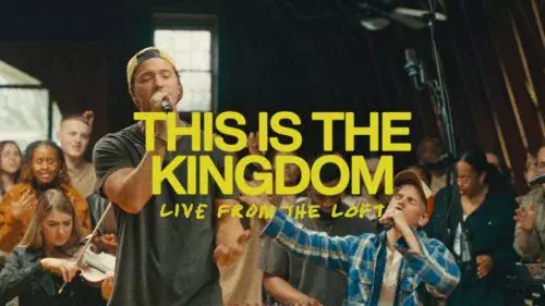 This Is The Kingdom by Elevation Worship Ft. Pat Barrett