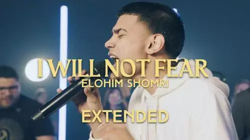 I Will Not Fear (Elohim Shomri) by Yeka Onka 