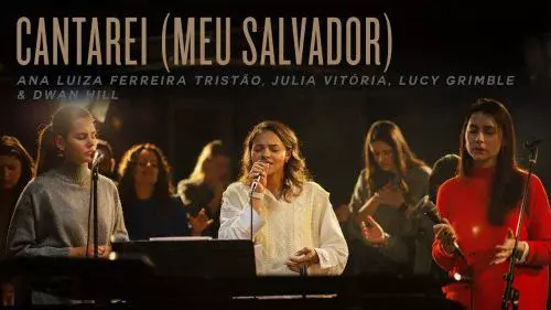 Cantarei (Meu Salvador) / Risen Savior (Sing My Soul) by Revere
