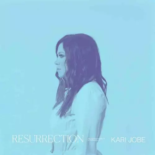 Resurrection by Kari Jobe