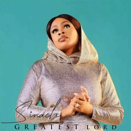 The Greatest Lord Album by Sinach