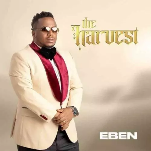 The Harvest album by Eben 