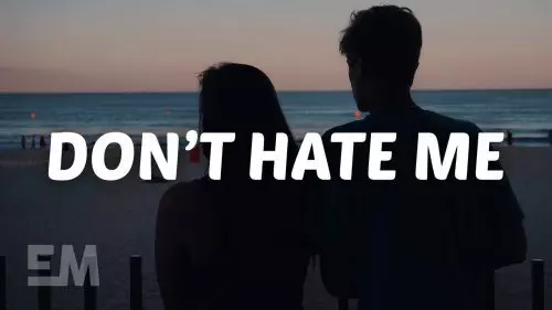 Don&#039;t Hate Me by Corey Harper