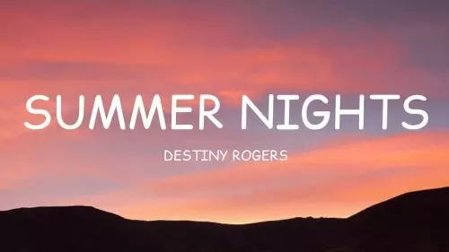 Summer Nights by Destiny Rogers