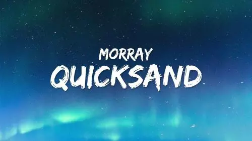 Quicksand by Morray