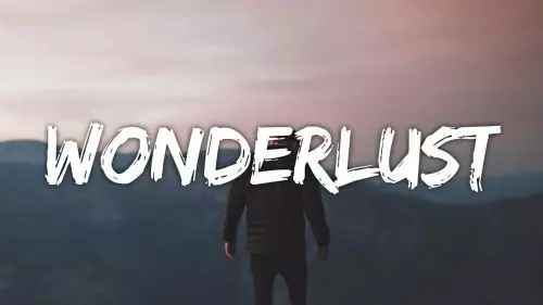 Wonderlust by Will Post