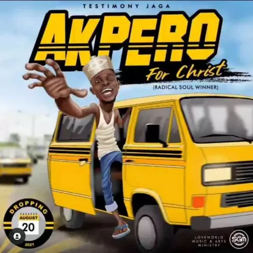 Akpero For Christ by Testimony Jaga 