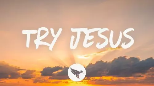Try Jesus by Elle King