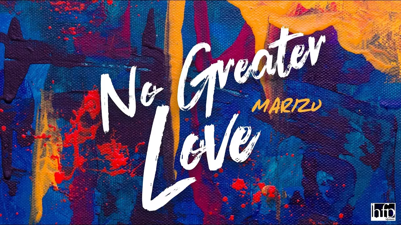 Marizu - No Greater Love
