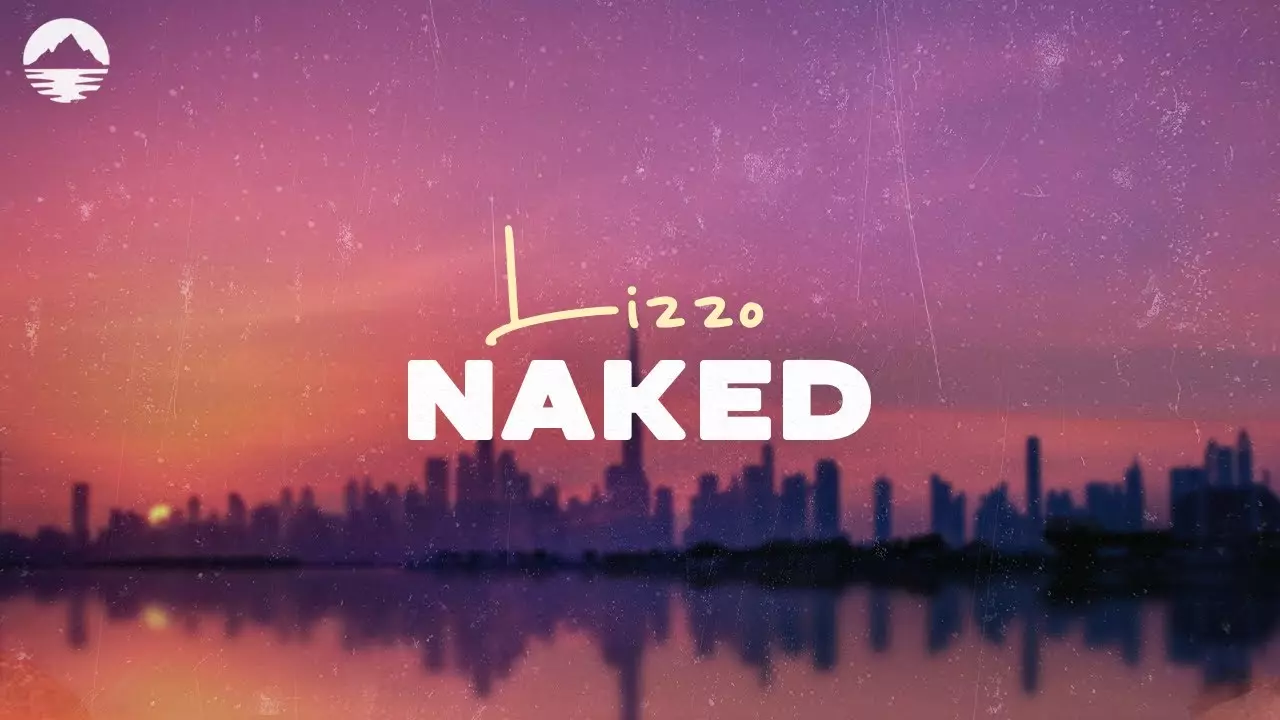 Lizzo - Naked