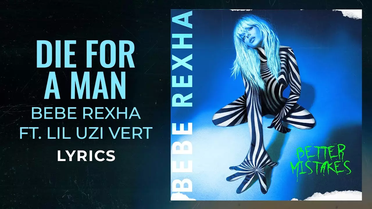 Bebe Rexha - Die For A Man