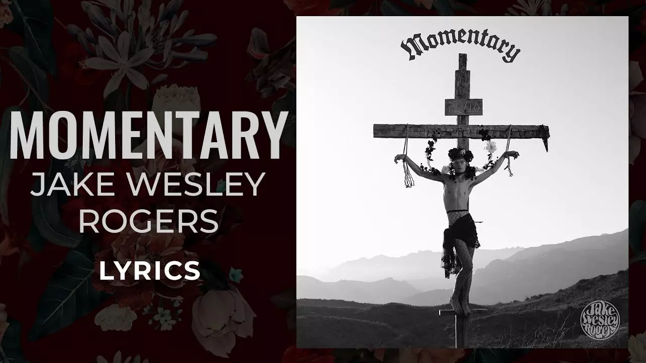 Jake Wesley Rogers - Momentary