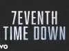 7eventh Time Down – Only King Forever