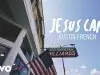 Austin French – Jesus Can