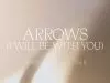 Bethel Music – Arrows (I Will Be With You)