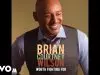 Brian Courtney Wilson – I'Ll Just Say Yes
