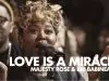 Maverick City Music – Love Is A Miracle