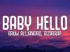 Rauw Alejandro – Baby Hello Ft. Bizarrap