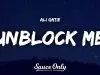 Ali Gatie – Unblock Me