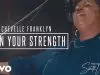 Chevelle Franklyn – Go In Your Strength