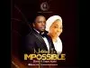Eben – Nothing Is Impossible ft Tope Alabi
