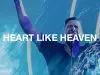 Hillsong United – Heart Like Heaven