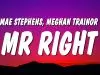 Mae Stephens – Mr Right