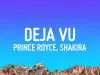 Prince Royce & Shakira – Deja Vu ft Shakira