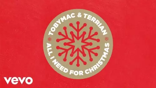 TobyMac – All I Need For Christmas