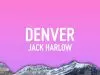 Jack Harlow – Denver