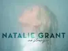 Natalie Grant – Even Louder