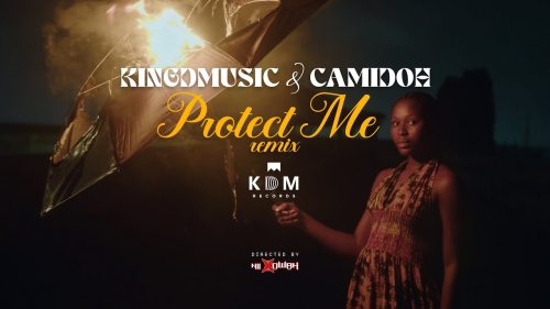 Camidoh & Kingdmusic – Protect Me
