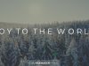 Reawaken Hymns – Joy To The World