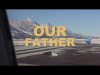 Andrew Ripp – The Lord'S Prayer
