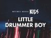 Bethel Music Kids – Little Drummer Boy