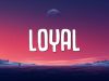 Chris Brown – Loyal