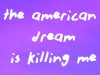 Green Day – The American Dream Is Killing Me