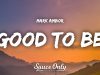 Mark Ambor – Good To Be