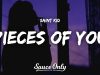 SAINT KID – Pieces Of You